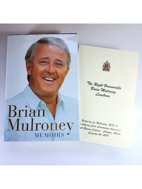 Brian Mulroney Memoirs Signed First Edition Hardcover With Luncheon Pamphlet